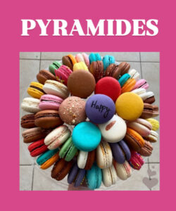 PYRAMIDES MACARONS